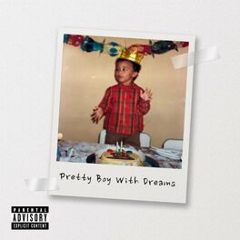 Album cover of Pretty Boy With Dreams