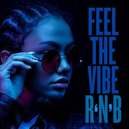 Album cover of Feel the Vibe R'n'B