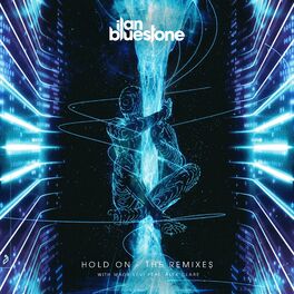 Album cover of Hold On (The Remixes)