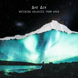 Album cover of Watching Galaxies from Afar