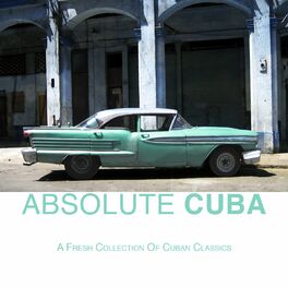 Album cover of Absolute Cuba