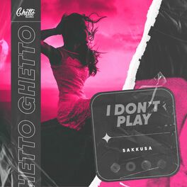 Album cover of I Don't Play