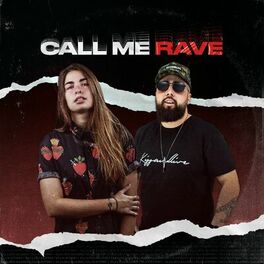 Album cover of Call Me Rave