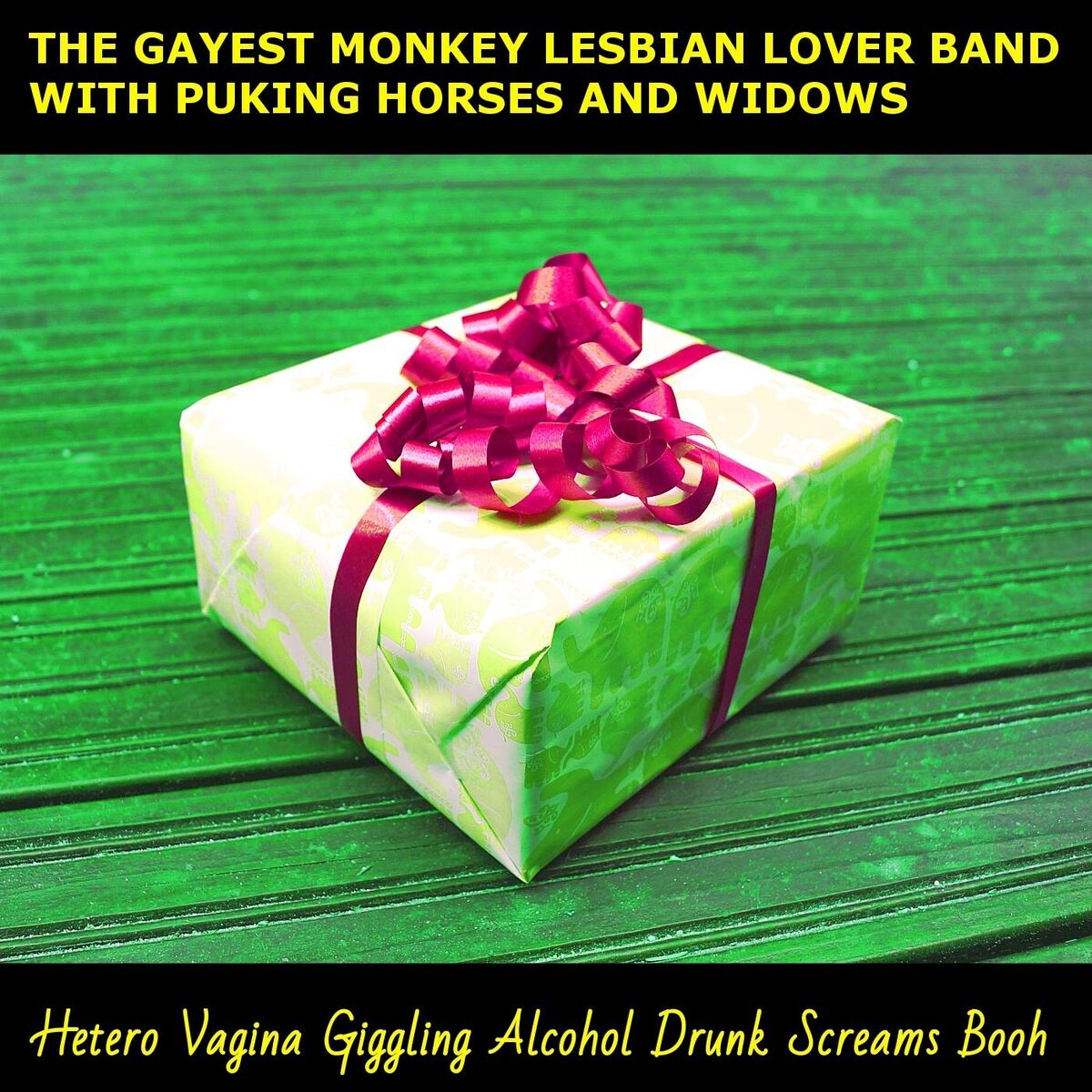 The Gayest Monkey Lesbian Lover Band with Puking Horses and Widows - Butt  Hole Butt Crack Butt Bingo Butt Face Butt Fart Butt Cheeks Butt Butt Song  Shlong: listen with lyrics | Deezer