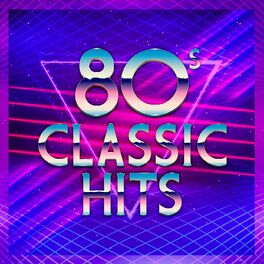 Album cover of 80's Classic Hits