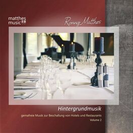 Album cover of Hintergrundmusik, Vol. 2 - Gemafreie Musik zur Beschallung von Hotels & Restaurants (Gemafrei / Royalty Free Music)