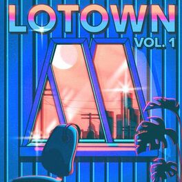 Album cover of LoTown Vol. 1