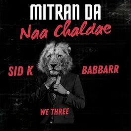 Album cover of Mitran da Naa Chaldae