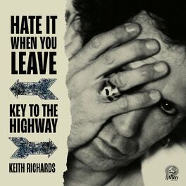 Album cover of Hate It When You Leave / Key To The Highway
