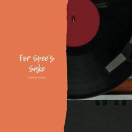 Album cover of For Spee's Sake