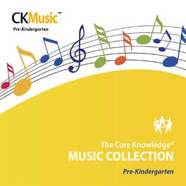 Album cover of The Core Knowledge Music Collection: Pre-Kindergarten