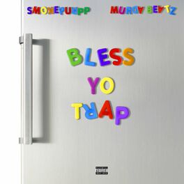 Album cover of Bless Yo Trap