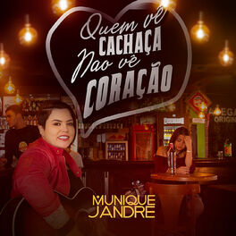 Album cover of Quem Vê Cachaça Não Vê Coração