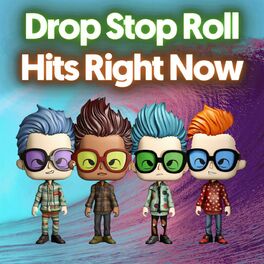 Album cover of Drop Stop Roll Hits Right Now