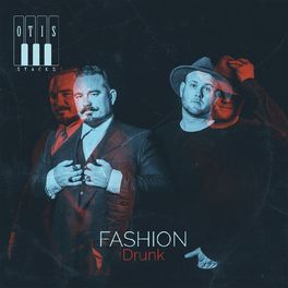 Album picture of Fashion Drunk
