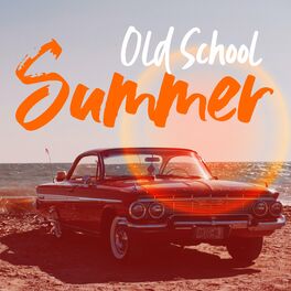 Album cover of Old School Summer