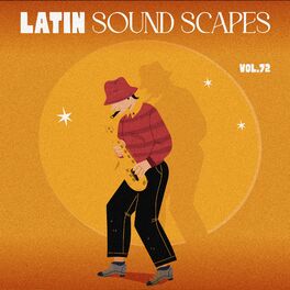 Album cover of Latin Sound Scapes, Vol. 72