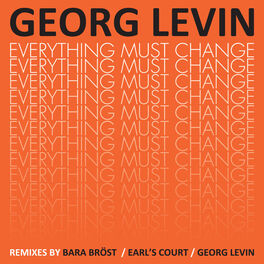 Album cover of Everything Must Change B/W Late Discovery - The Remixes