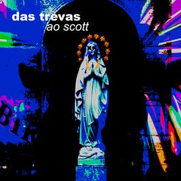 Album cover of Das Trevas ao Scott