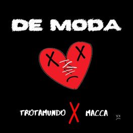 Album cover of De Moda (feat. Macca)