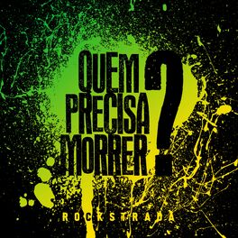 Album cover of Quem Precisa Morrer?