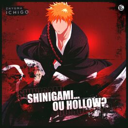 Album cover of Shinigami... Ou Hollow (Ichigo)