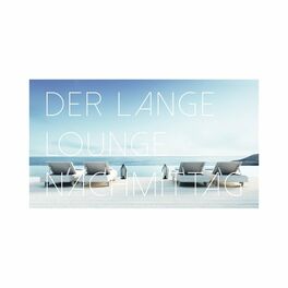 Album cover of Der Lange Lounge Nachmittag
