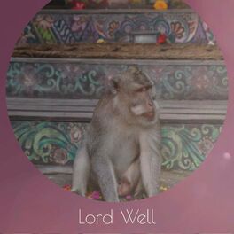 Album cover of Lord Well