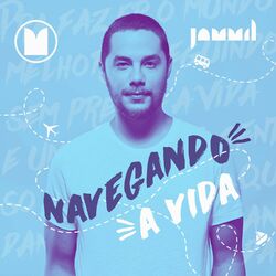 Download Jammil - Navegando a Vida 2017