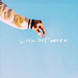 Album cover of Little Bit More
