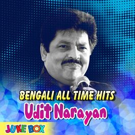 Album cover of Bengali All Time Hits Udit Narayan