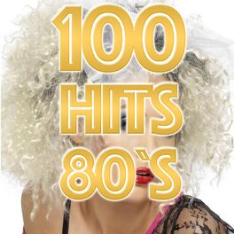 Album cover of 100 Hits 80's