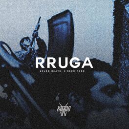 Album cover of Rruga (feat. Sero Produktion Beats)