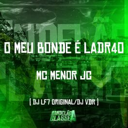 Album cover of O Meu Bonde É Ladr4O
