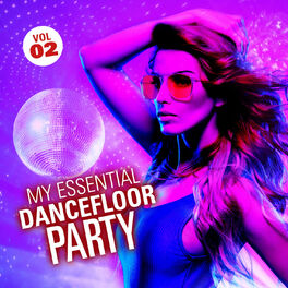 Album cover of My Essential Dancefloor Party - Vol. 2