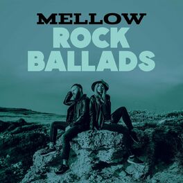 Album cover of Mellow Rock Ballads