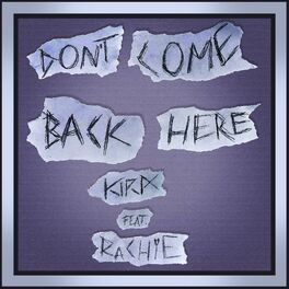 Album cover of Don't Come Back Here (feat. Rachie)