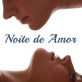 Album cover of Noite de Amor: Música de Piano Romântica de Fundo para Jantar Romântico e Gastar seu Tempo com sua Amante