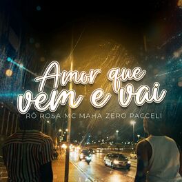 Album cover of Amor que vem e vai