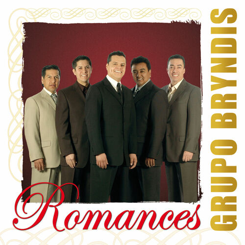 Grupo Bryndis - Amor Prohibido: listen with lyrics | Deezer