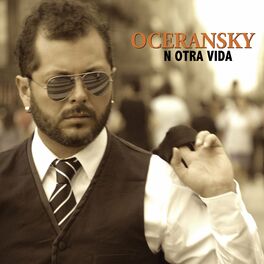 Edgar Oceransky: música, canciones, letras | Escúchalas en Deezer