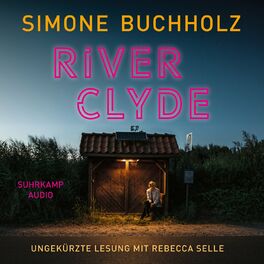 Album cover of River Clyde (Ungekürzt)