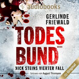 Album cover of Todesbund - Nick-Stein-Reihe, Band 4 (Ungekürzt)