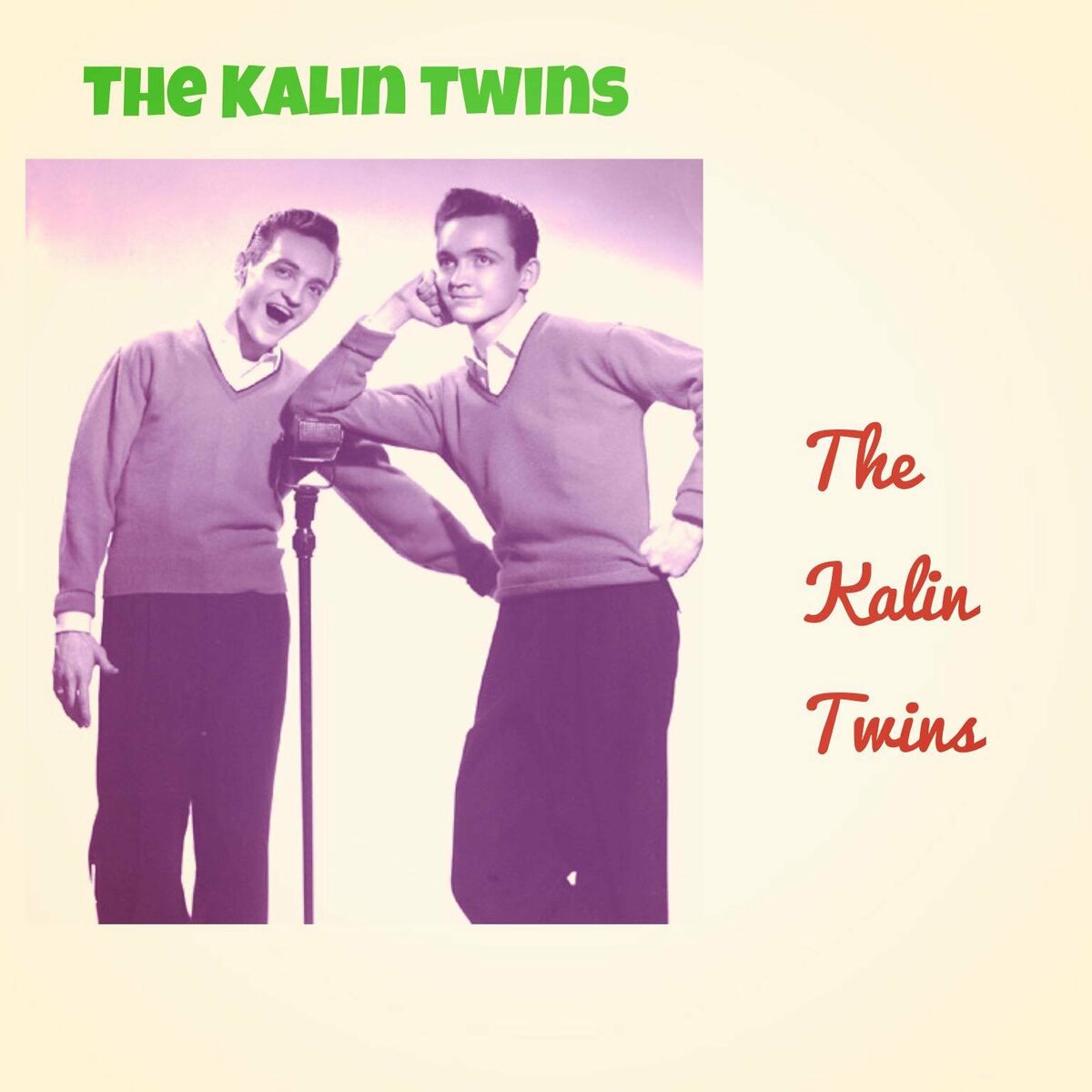 The Kalin Twins - When: lyrics and songs | Deezer