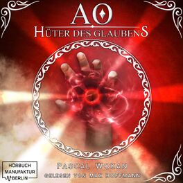 Album cover of Hüter des Glaubens - AO, Band 3 (ungekürzt)