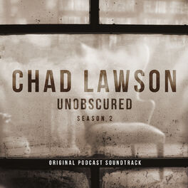 Album cover of Unobscured (Season 2 - Original Podcast Soundtrack)