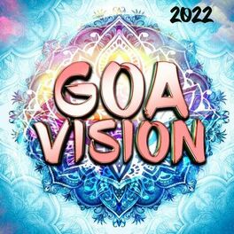 Album cover of Goa Vision 2022