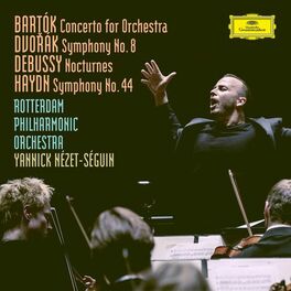 Album cover of Bartók: Concerto For Orchestra, BB 123, Sz.116 / Dvorák: Symphony No.8 in G Major, Op.88, B.163 / Debussy: Nocturnes, L. 91 / Hayd