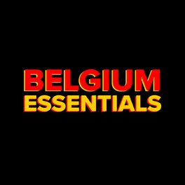 Album cover of Belgium Essentials