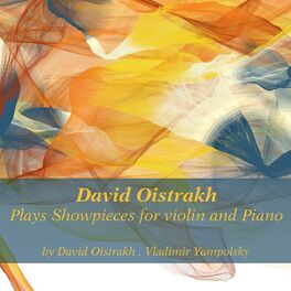 Album cover of David Oistrakh Plays Showpieces for Violin and Piano